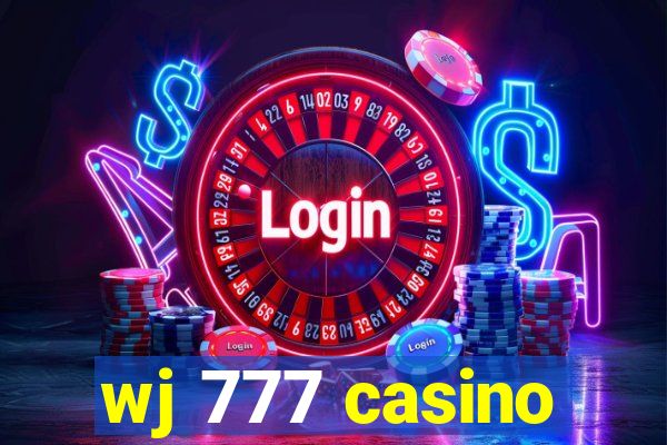 wj 777 casino